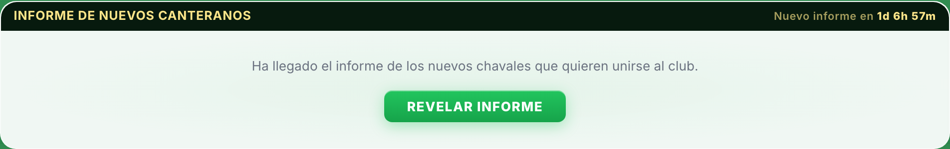 Informe de nuevos canteranos
